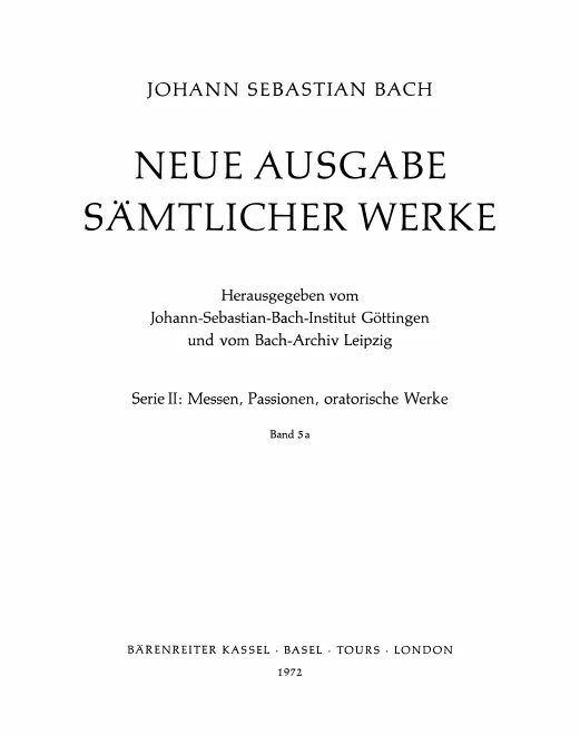 5a. Matthäus-Passion. Frühfassung (Faksimile)