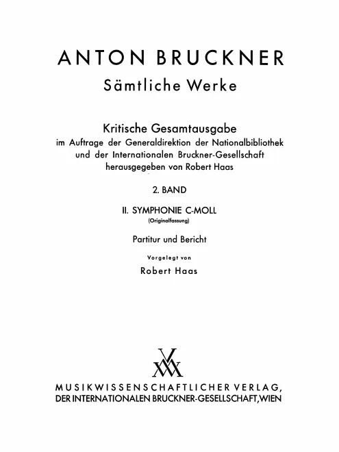 2. II. Symphonie C-moll (Originalfassung)
