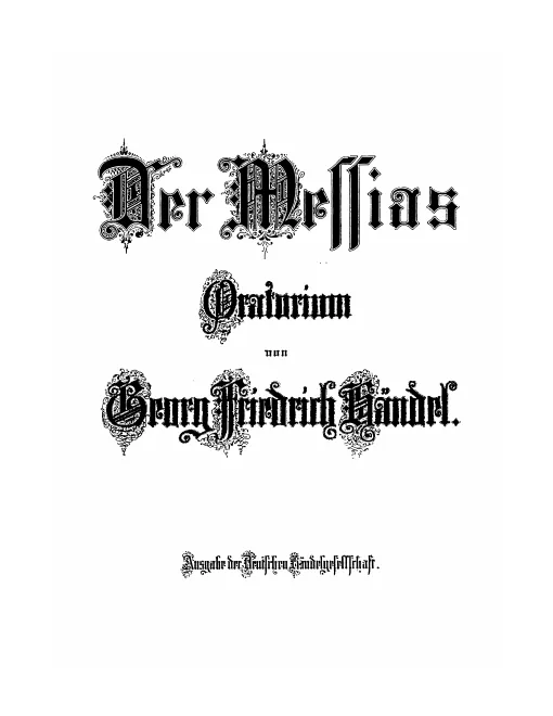 45. Der Messias: Oratorium (1902)