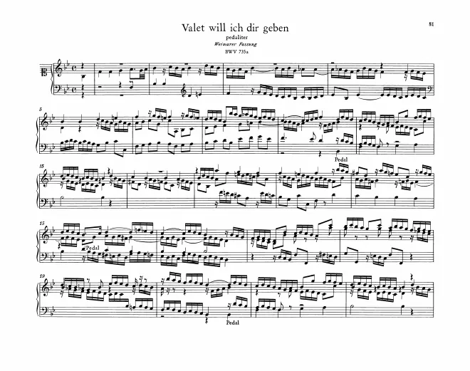 Valet will ich dir geben, BWV 735a