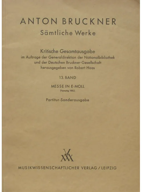 13. XIII. Messe in E-moll (Fassung 1882)