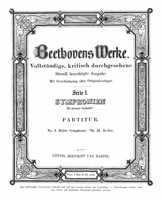 1/3. Dritte Symphonie, Op.55, Es dur