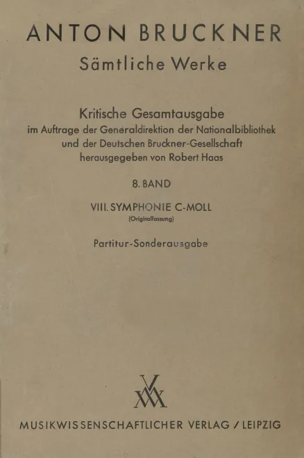 8. VIII. Symphonie C-moll (Originalfassung)