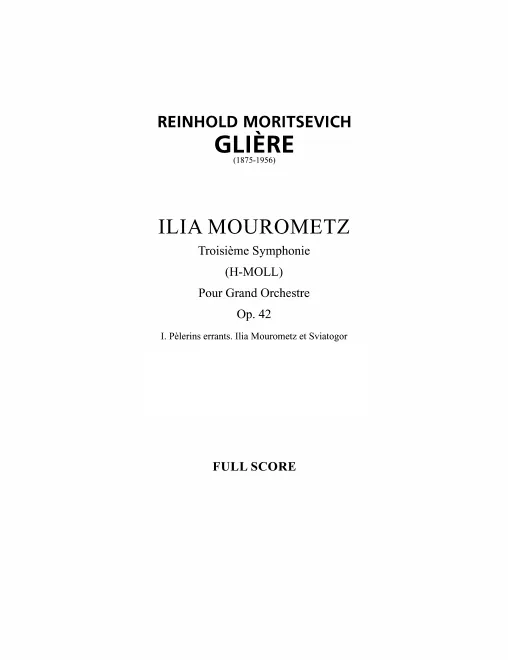 I. Pèlerins errants. Ilia Mourometz et Sviatogor
