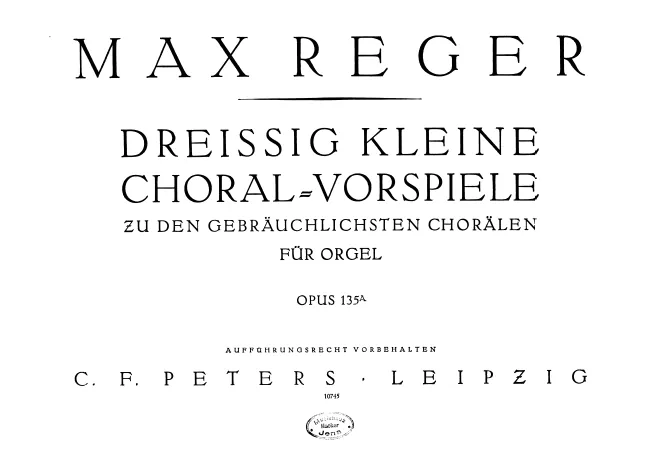 First page of Dreissig kleine Choralvorspiele zu den gebräuchlichsten Chorälen