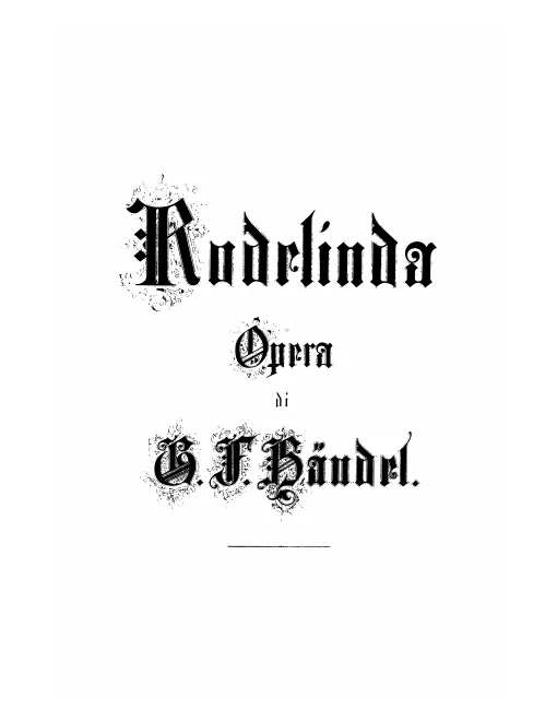 First page of Rodelinda, regina de' Longobardi