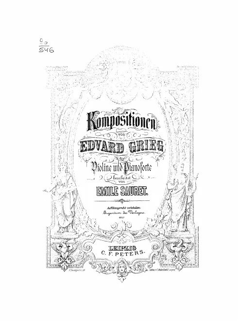 First page of Kompositionen von Edvard Grieg für Violine und Pianoforte bearbeitet von Émile Sauret