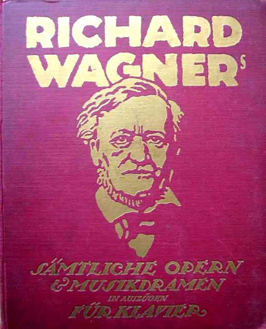 First page of Richard Wagner's Sämtliche Opern und Musikdramen für Klavier