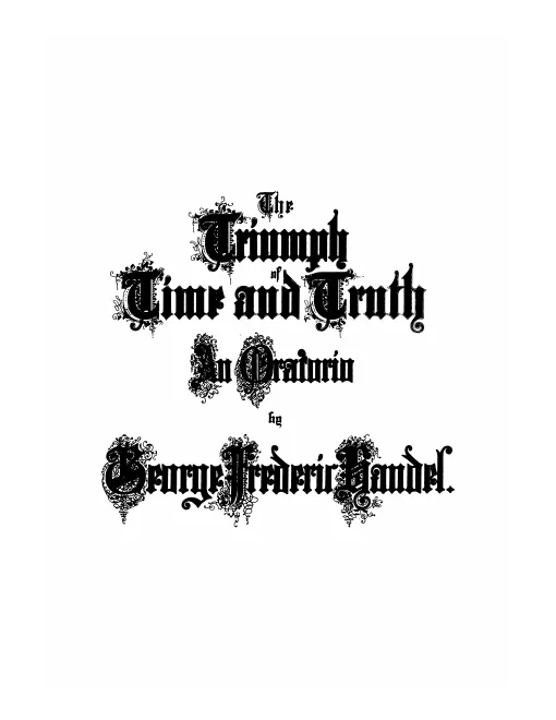 First page of The Triumph of Time and Truth