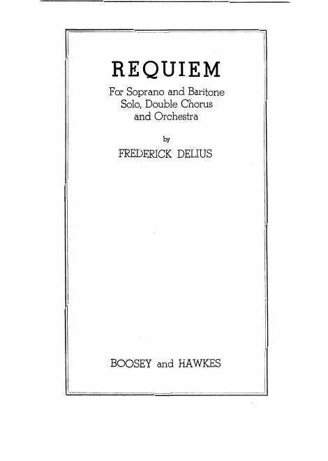 First page of Requiem for Soprano and Baritone Soli, Double Chorus and Orchestra
