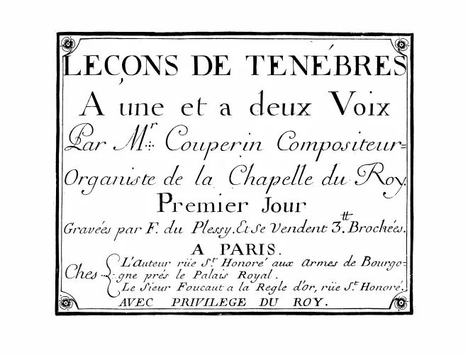 First page of Leçons de ténèbres à une et à deux voix